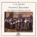 I Am Filled with Heavenly Treasures / Enfield Shaker Singers