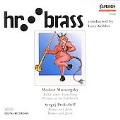 hr brass - Mussorgsky, Prokofieff / Lutz Koehler