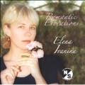 Romantic Evocations - Chopin, Mozart, etc / Elena Ivanina