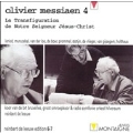 Messiaen vol 4 - La Transfiguration / Reinbert de Leeuw