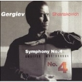 Shostakovich: Symphony No.4 / Valery Gergiev(cond), Kirov Orchestra