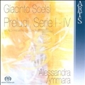 G.Scelsi : Preludi Serie I-IV (9/30-10/1/2008)  / Alessandra Ammara(p)