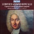 RONCALLI :CAPRICCI ARMONICI PER CHITARRA SPAGNOLA:SUITE NO.1-NO.4/NO.7-NO.8:GIACOMO PARIMBELLI(g)