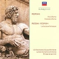 Respighi: Pines of Rome, Fountains of Rome, La Boutique Fantasque (Rossini) / Ernest Ansermet, SRO, LSO