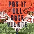 Pay It All Back Vol. 2