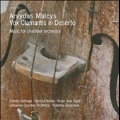 A.Malcys: Vox Clamantis in Deserto - Music for Chamber Orchestra