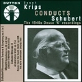 Josef Krips Conducts Schubert, Mozart, J.Strauss II -  The 1940s Decca "K" Recordings