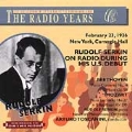 The Radio Years - Rudolf Serkin During His U.S. Debut