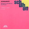 Schulhoff: Sonatas and Suites for Piano / Tomas Visek