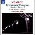 Mompou: Complete Songs Vol.2 - Becquerianas, Comptines