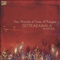 Tales of Pangea (Gotrasawala Ensemble)