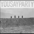 You Say Party
