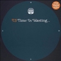 Time Is Wasting<限定盤>