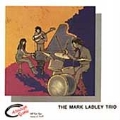 Mark Ladley Trio<限定盤>