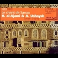 Le Chant de Sanaa (Sanaan Singing)