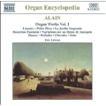 J.Alain: Organ Works, Volume 1