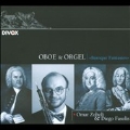 Oboe & Orgel: Baroque Fantasies