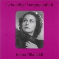 Lebendige Vergangenheit - Elena Nikolaidi