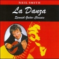 La Danza - Spanish Guitar Classics
