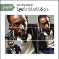 Playlist : The Very Best of Tye Tribett