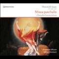 Heinrich Isaac: Missa Paschalis(Easter Mass), Choralis Constantinus
