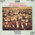 The Spanish Armada 1588