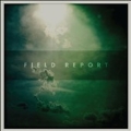 Field Report