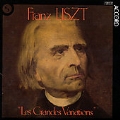 Liszt: Les Grandes Variations / Gregor Weichert