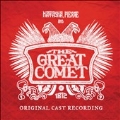 Natasha. Pierre and The Great Comet of 1812: The Original Cast Recording