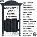 Saturday Night Swing Sessions