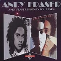 Andy Fraser Band/In Your Eyes