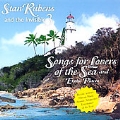 Songs For Lovers of the Sea & Exotic Places