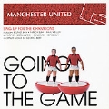 Going to the Game: Manchester United