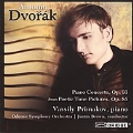 Dvorak: Piano Concerto Op.33, Poetic Tone Pictures Op.85 / Vassily Primakov, Justin Brown, Odense SO