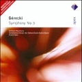 Gorecki: Symphony No.3 Op.36 "Symphony of Sorrowful Songs"