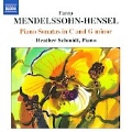 Mendelssohn-Hensel: Piano Sonatas