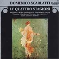 Domenico Scarlatti: Le Quattro Stagioni