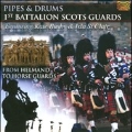 Pipes & Drums : From Helmand To Horse Guards