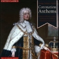 Handel: Coronation Anthems