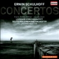 Erwin Schulhoff: Concertos