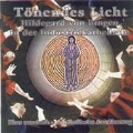 Toenendes Licht - Hildegard of Bingen / Seidler-Winkler, etc