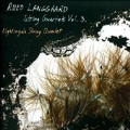 R.Langgaard: String Quartets Vol.3
