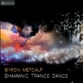 Shamanic Trance Dance