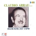 Brahms, Ravel, Liszt, Chopin / Claudio Arrau