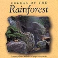 Colors of the Rainforest