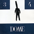 Dome Vol.3 & 4
