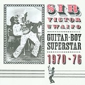 Guitar Boy Superstar 1970-76