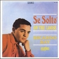Se Solto/On The Loose