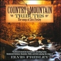Country Mountain Tributes : Elvis Presley