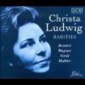 Christa Ludwig Sings Rarities